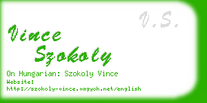 vince szokoly business card